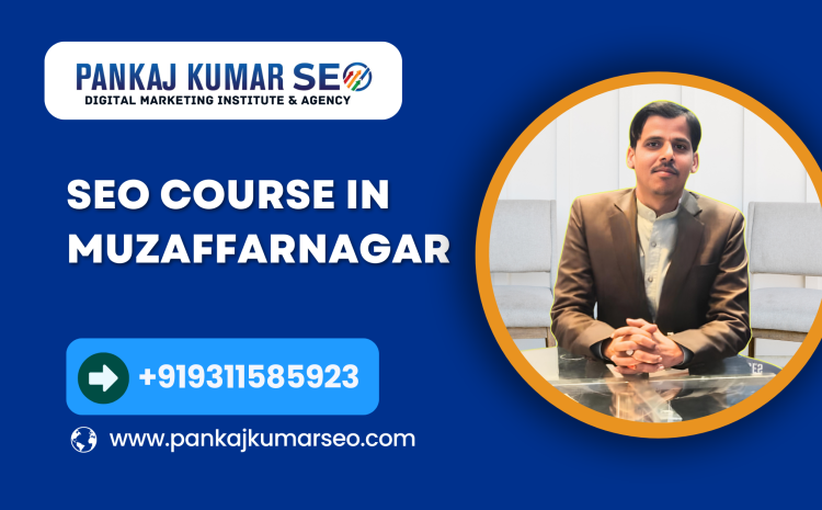 seo course in muzaffarnagar 750x465
